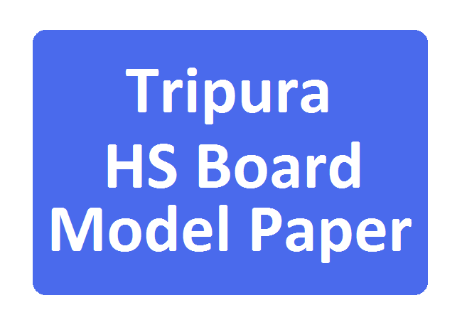 TBSE HS/+2 Model Paper 2020